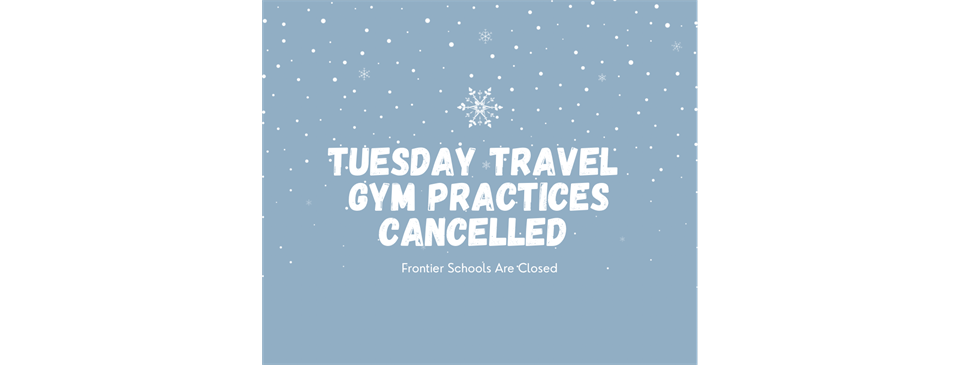 Travel Practice Canceled